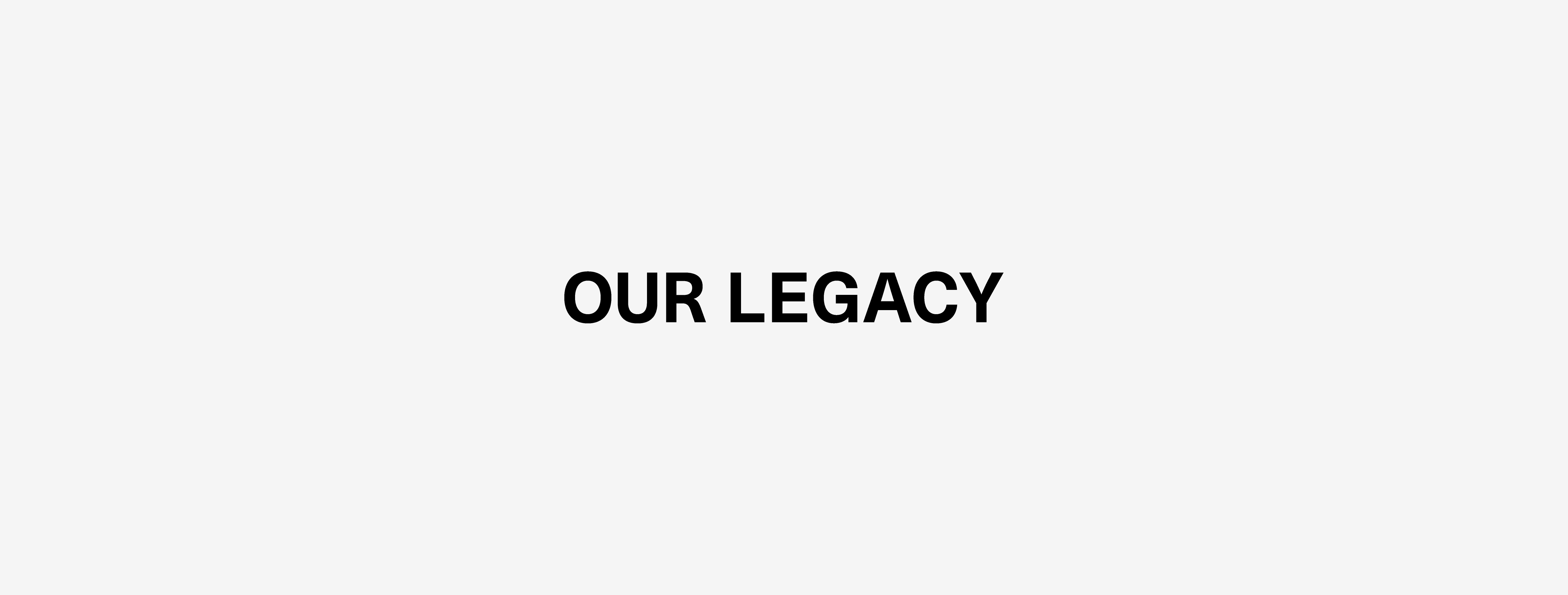 OUR LEGACY アワーレガシー