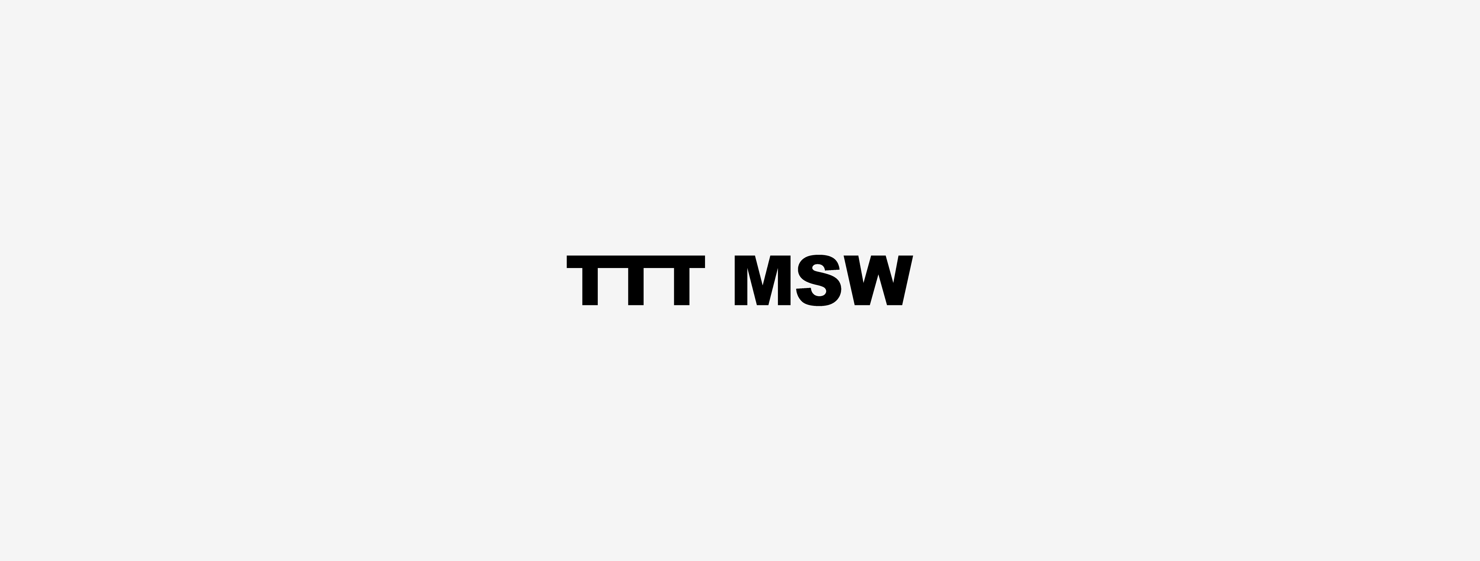 TTT MSW【ティー】｜O WEB STORE