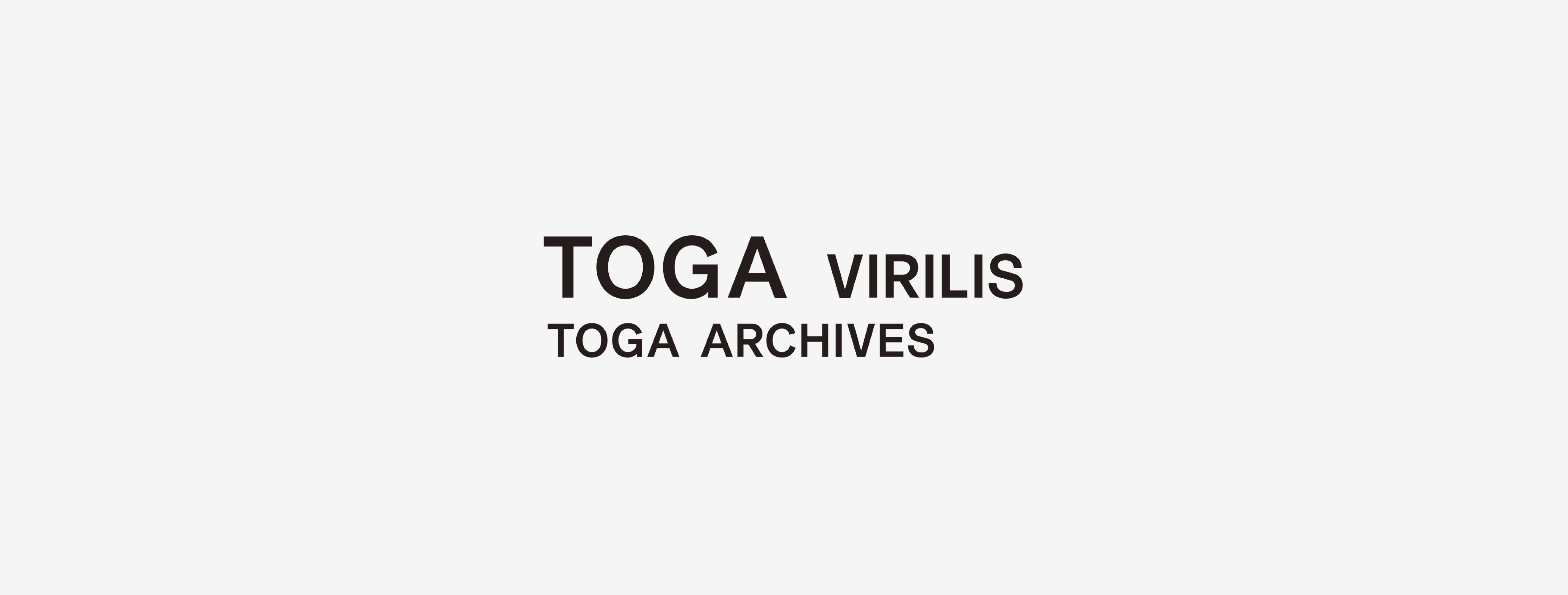 TOGA VIRILIS【トーガビリリース】｜O WEB STORE