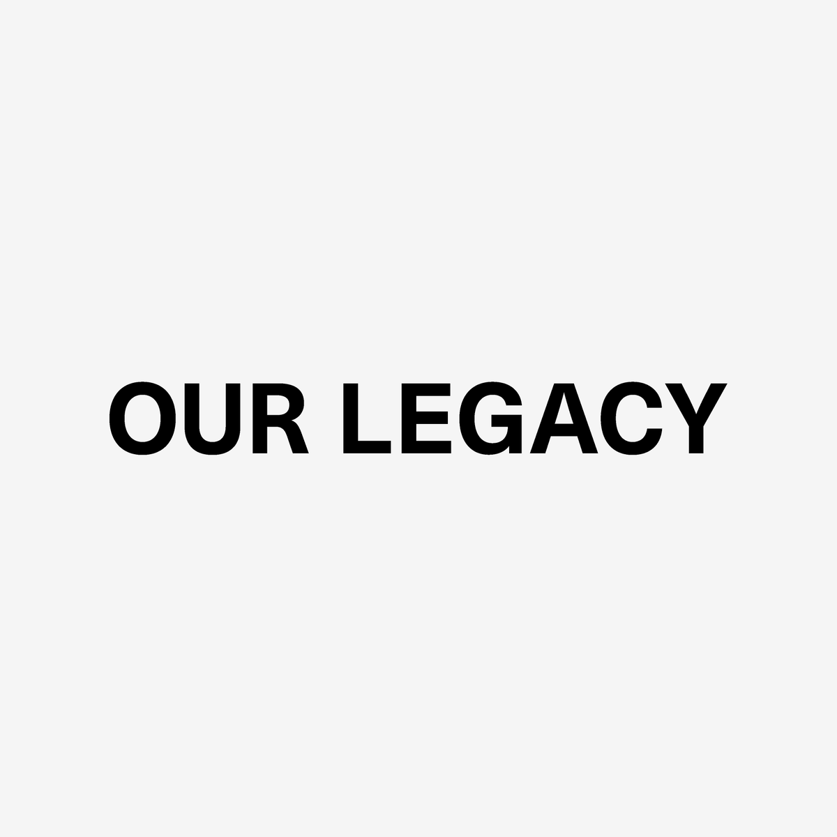 OUR LEGACY【アワーレガシー】｜O WEB STORE