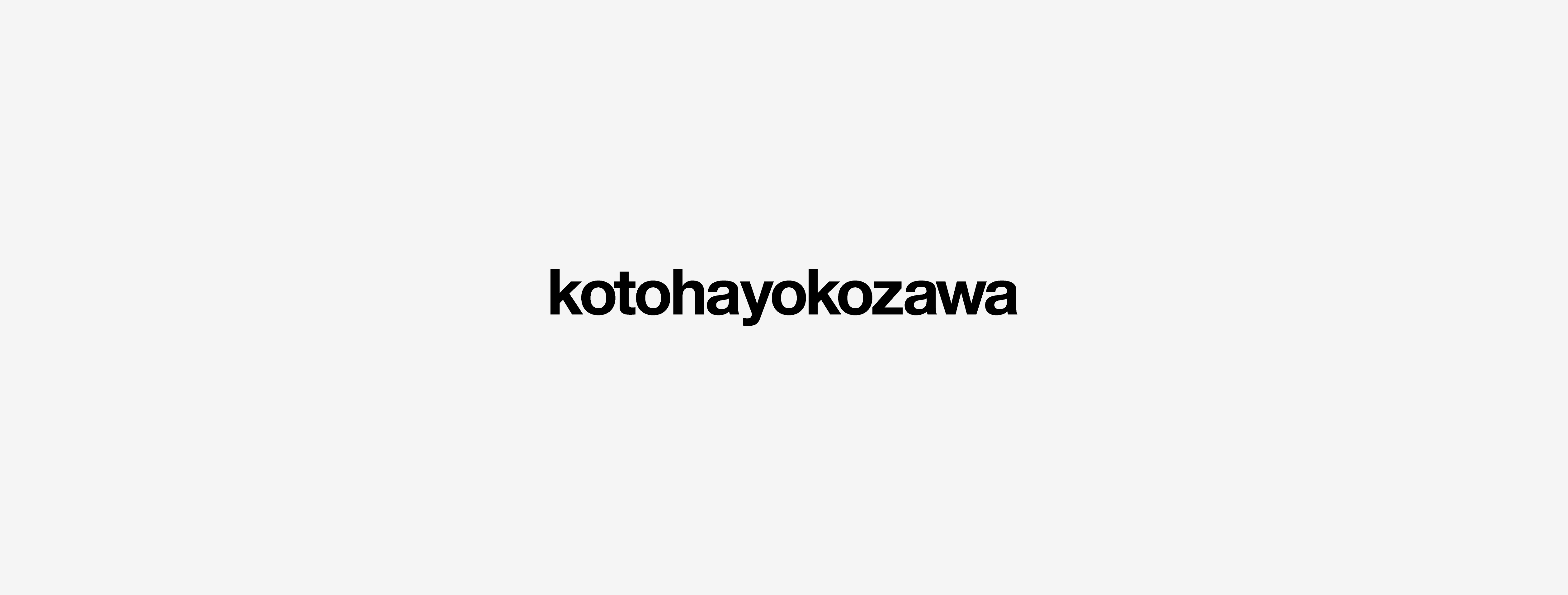 kotohayokozawa コトハヨコザワ