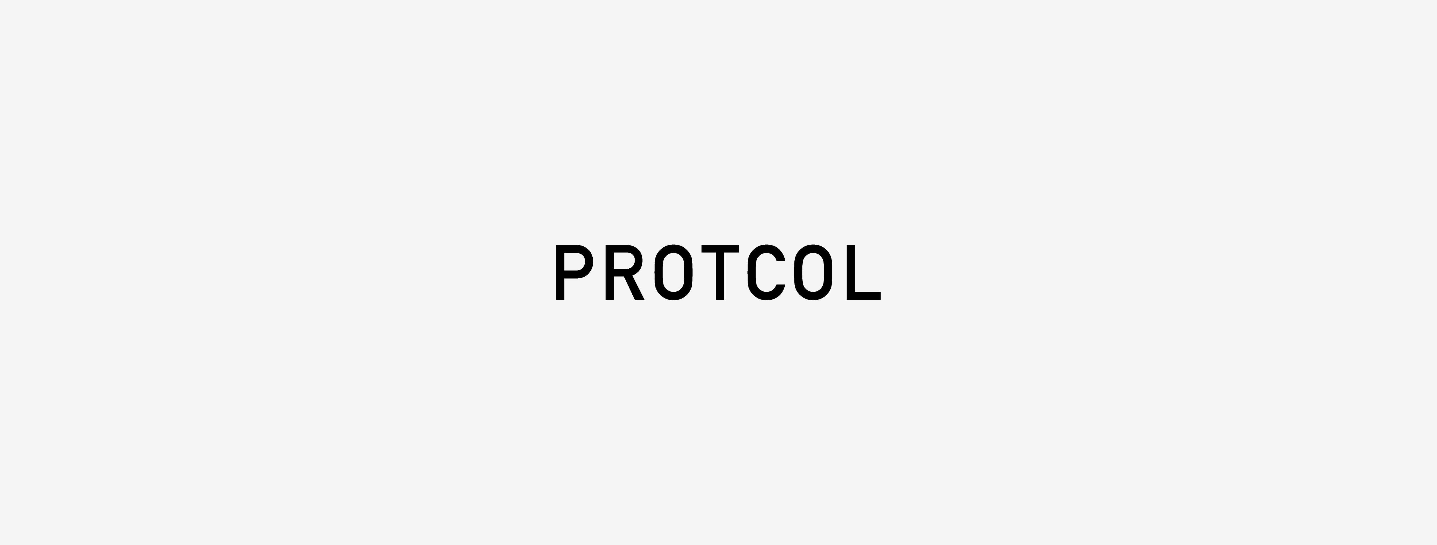 PROTCOL プロトコル